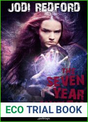 The Seven Year Witch (That Old Black Magic, #2)