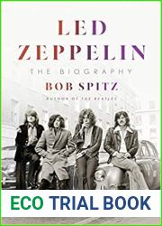 Led Zeppelin: The Biography