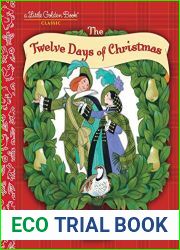 The Twelve Days of Christmas (Little Golden Book)