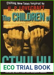 The Children of Cthulhu: Chilling New Tales Inspired by H.P. Lovecraft