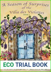 A Season of Surprises at the Villa des Violettes (Villa des Violettes #2)
