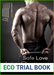 Safe Love: A Love Brothers Companion Novella (Love Brothers, #1.5)
