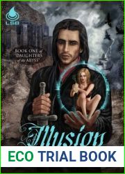 Illusion, (Book 1, Daughters of the Abyss)