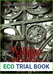 Walking in the Shadows