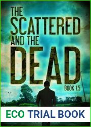 The Scattered and the Dead (Book 1.5)