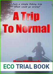 A Trip to Normal (Random Survival Book 4)