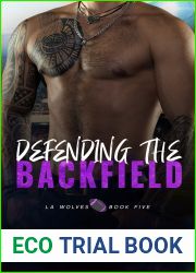 Defending the Backfield (LA Wolves #5)