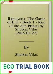 Ramayana: The Game of Life - Book 1 - Rise of the Sun Prince by Shubha Vilas (2015-01-27)