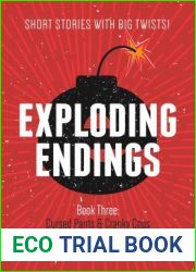 Cursed Pants and Cranky Cops (Exploding Endings, #3)