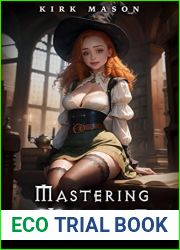 Mastering Magic 2: Slice of Life Urban Fantasy
