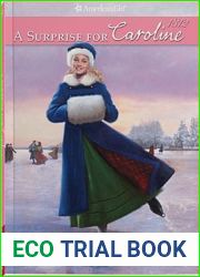 A Surprise for Caroline (American Girls: Caroline, #3)
