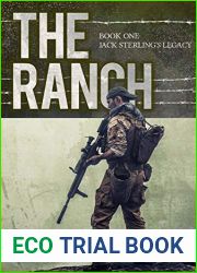 The Ranch: Jack Sterlings Legacy (The Legacy Series Book 1)