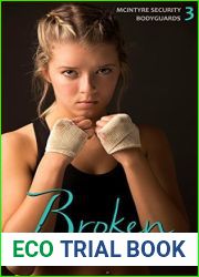 Broken (McIntyre Security Bodyguard #3)