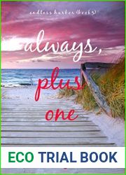 Always, Plus One (Endless Harbor - Book Three)