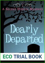 Dearly Departed (Secret Sisters Mystery #2)