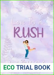 Love Is a Rush (Waterford University Series)