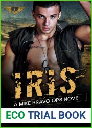 Iris (Mike Bravo Ops, #1)