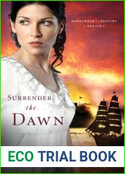 Surrender the Dawn (Surrender to Destiny, #3)