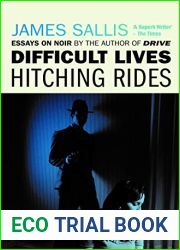 Difficult Lives Hitching Rides