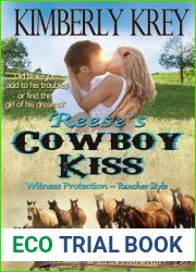 Reese|s Cowboy Kiss: Witness Protection - Rancher Style: Blake|s Story (Sweet Montana Bride #1)