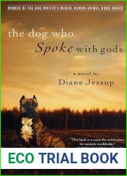 The Dog Who Spoke with Gods: A Novel