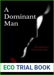 A Dominant Man (Dominant, #1)