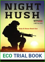 Night Hush (Duty and Honor, #1)