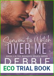 Someone to Watch Over Me (Wounded Hearts, #3)