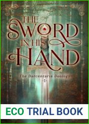 The Sword in His Hand (The Darcentaria Duology #1)