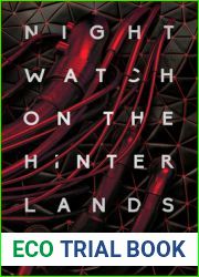 Nightwatch on the Hinterlands (The Weep, #1)