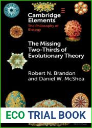 The Missing Two-Thirds of Evolutionary Theory (Elements in the Philosophy of Biology)