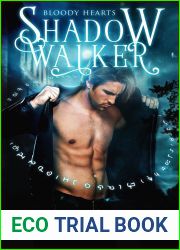 Shadow Walker (Bloody Hearts, #1)