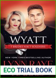 Wyatt (7 Brides for 7 Soldiers #4)