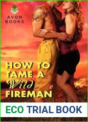 How to Tame a Wild Fireman (The Bachelor Firemen of San Gabriel, #4)