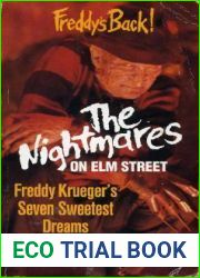 The Nightmares on Elm Street: Freddy Krueger|s Seven Sweetest Dreams