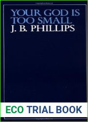 Your God Is Too Small