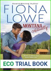 Montana Actually (Medicine River, #1)