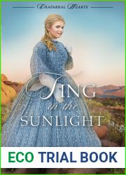 Sing in the Sunlight (Chaparral Hearts #2)