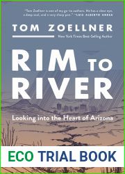 Rim to River: Looking into the Heart of Arizona