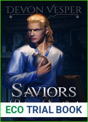 Saviors: Duty and Sacrifice 1 (The God Jars Saga #1)