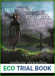 Not Magic Enough (The Coming Storm, #3)
