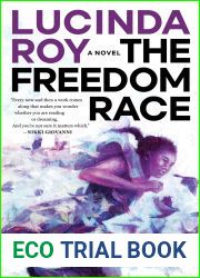 The Freedom Race (The Dreambird Chronicles, #1)