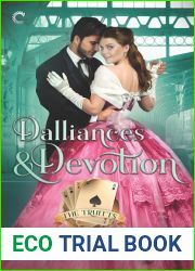 Dalliances and Devotion (The Truitts, #2)
