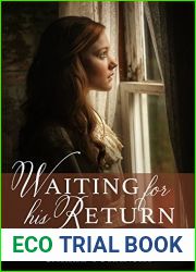 Waiting for His Return
