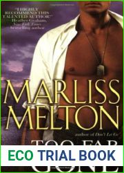 Too Far Gone (SEAL Team 12, #6)