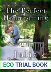 The Perfect Homecoming (Pine River, #3)
