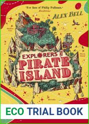 Explorers at Pirate Island (The Explorers| Club #5)