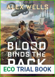 Blood Binds the Pack (The Ghost Wolves, #2)