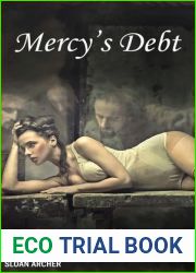 Mercy|s Debt (Montgomery|s Vampires Trilogy, #1)