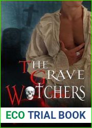 The Grave Watchers (Grave Watchers, #1)